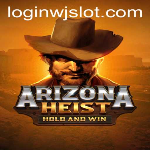 ArizonaHeist: An In-Depth Look at the Exciting New Game